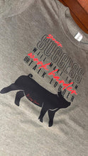 Load image into Gallery viewer, Your Success - You pick shirt size, I will pick shirt color.

