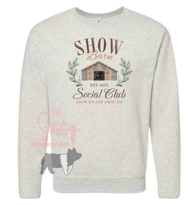 Show Barn Sweatshirt